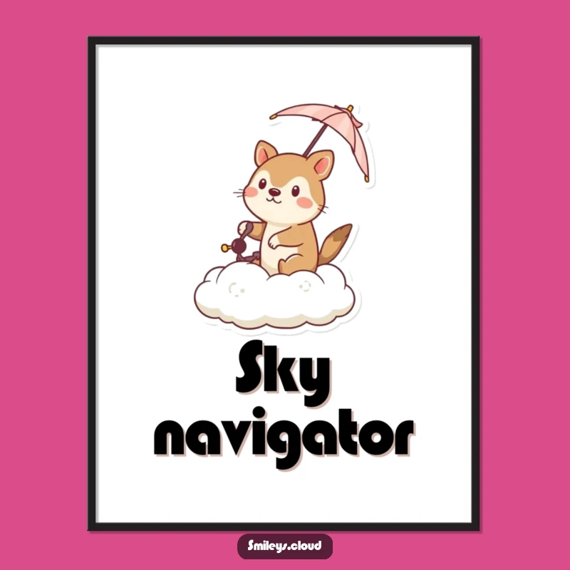 Funny Cloud Navigator Animal Poster: Inspire Determination with This Whimsical Art