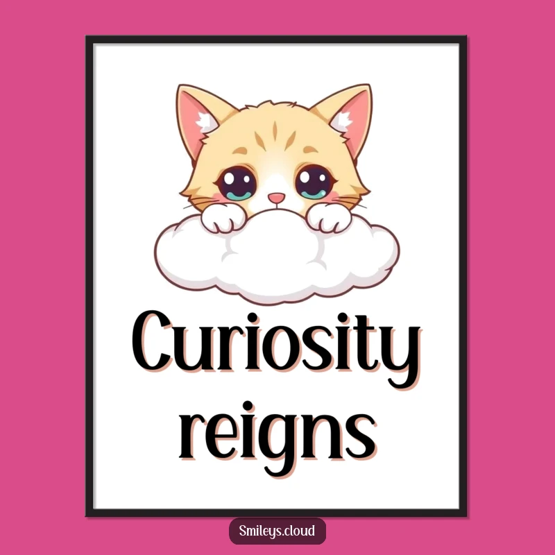 Funny Curious Cat Cloud Poster - Wide-Eyed Wonder Wall Art