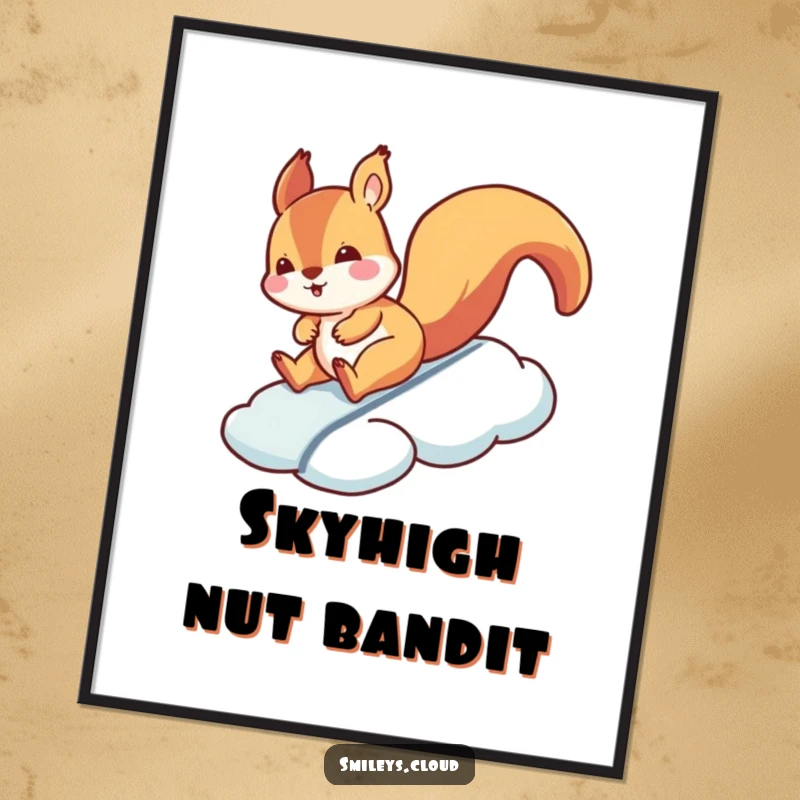 Funny squirrel poster of a silly squirrel sliding down a cloud, a humorous and delightful piece of wall art.