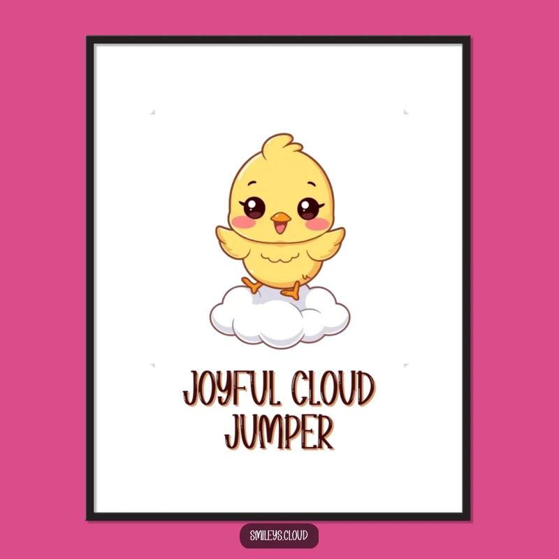Funny Chick Cloud Hop Poster: Happy Jumps' Hilarious Funny Gift