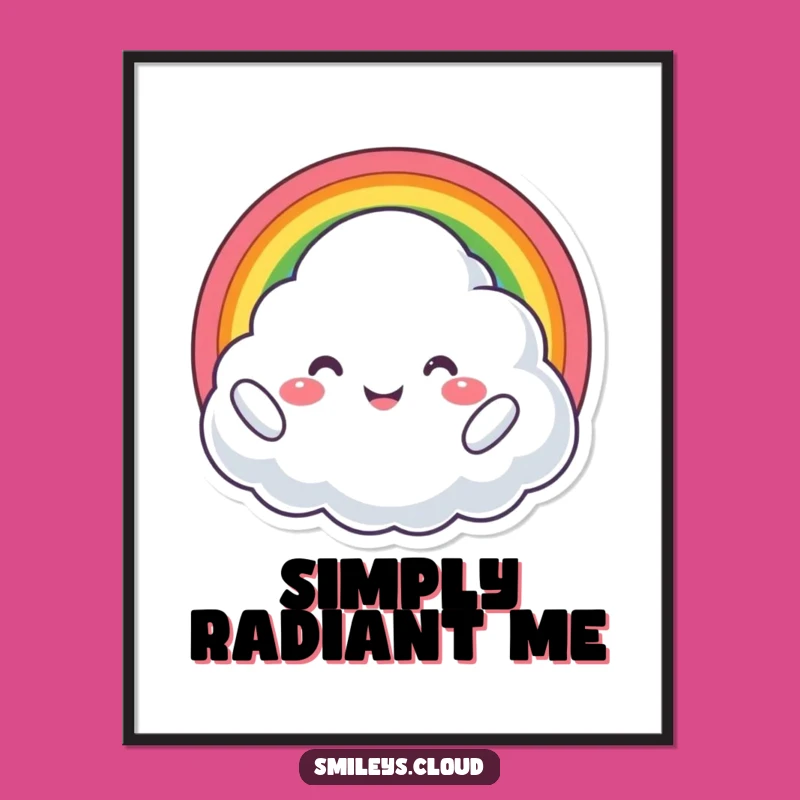 Funny Proud Cloud Poster: Rainbow Joy Art Print for Happy Decor