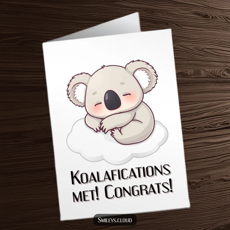 Funny Free Printable Congratulations Card: A contented koala snoozing soundly on a fluffy white cloud.