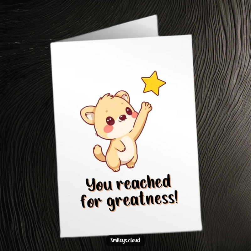 Funny Free Printable Congratulations Card: A curious animal stretches out to touch a bright, distant star.