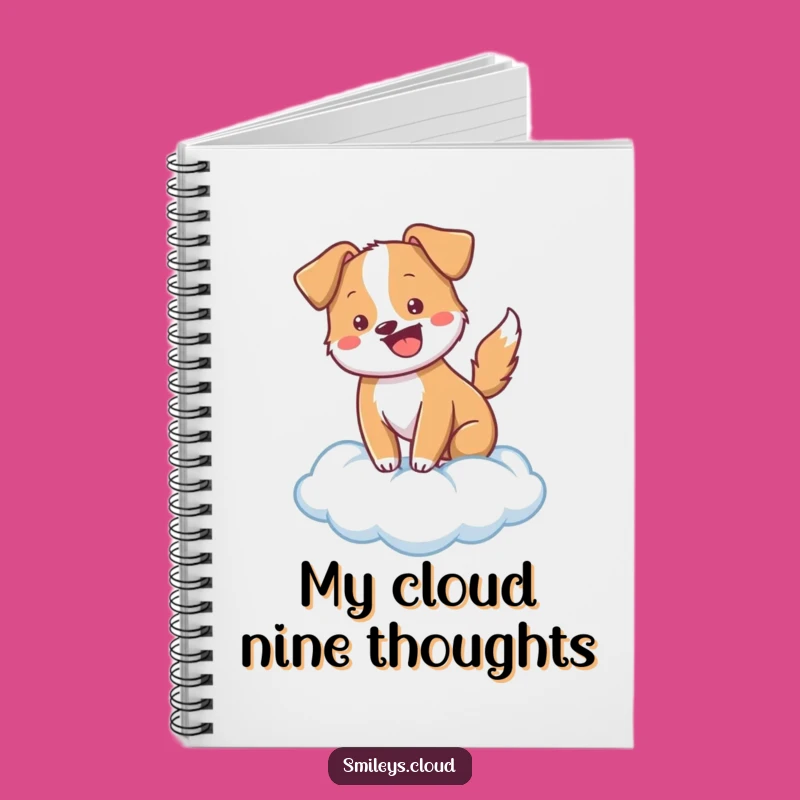 Funny Cheerful Dog Cloud Notebook - Jot Down Happy Thoughts