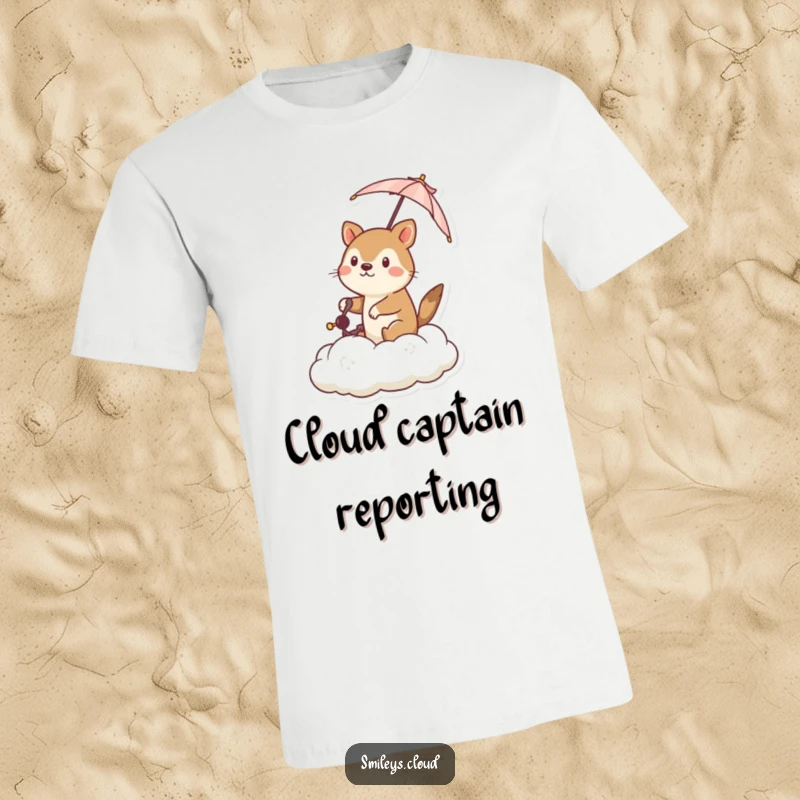 Funny t-shirt depicting a determined animal expertly steering a cloud using a small umbrella, symbolizing courage and humorous resilience.