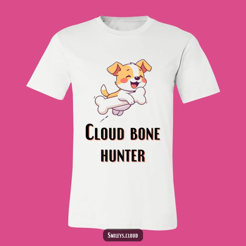 Funny Dog Bone Cloud T-Shirt: Chase Your Dreams, Perfect Gift for Pups